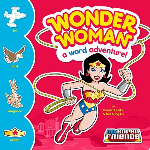 Wonder Woman: A Word Adventure! (DC Super Friends Word Adventures!)