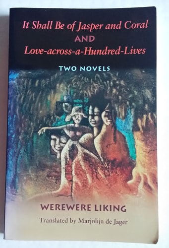 It Shall Be of Jasper and Coral and Love-across-a-Hundred-Lives (CARAF Books: Caribbean and African Literature Translated from French)
