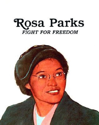 Rosa Parks: Fight for Freedom