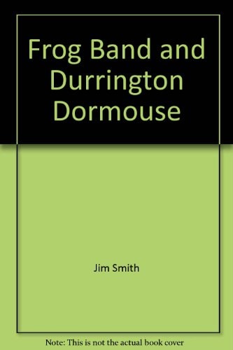 Frog Band and Durrington Dormouse