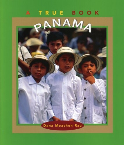Panama (True Books: Geography: Countries)