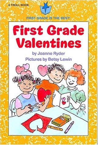 First Grade Valentines - Pbk (First Grade Is the Best!)