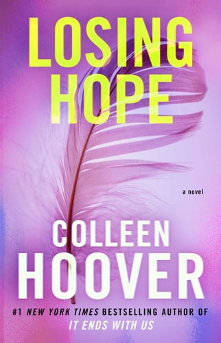 Losing Hope A Novel