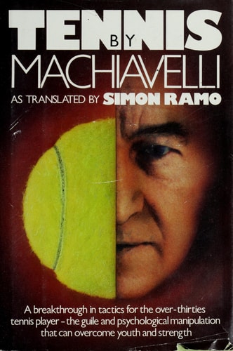 Tennis By Machiavelli
