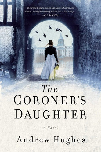 The Coroner's Daughter: A Novel