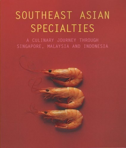 Southeast Asian Specialties