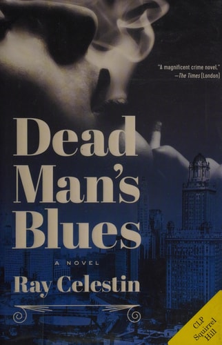 Dead Man's Blues: A Novel
