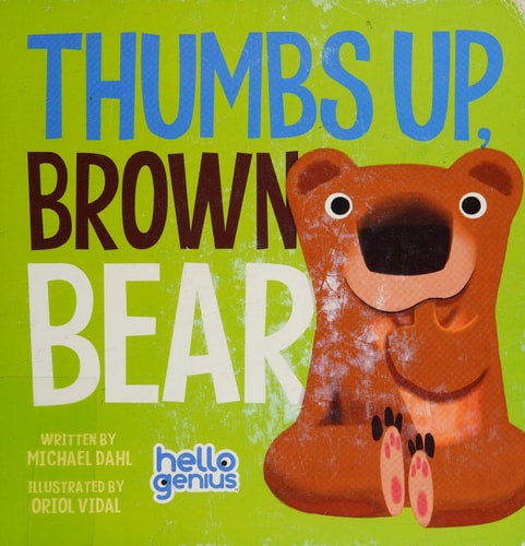 Thumbs Up, Brown Bear (Hello Genius)