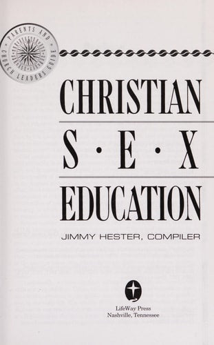 Christian sex education: Parents and church leaders guide