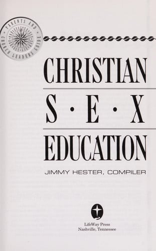 Christian sex education: Parents and church leaders guide