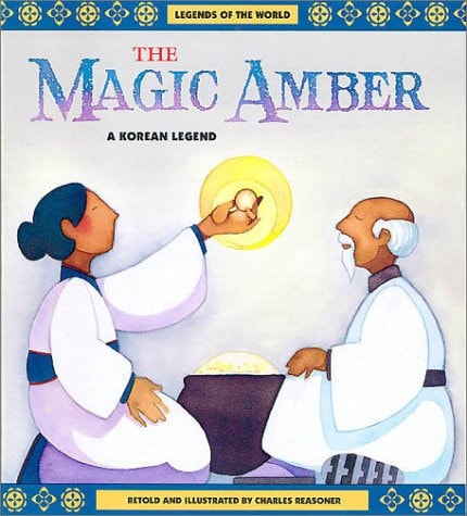 Magic Amber (Legends of the World)