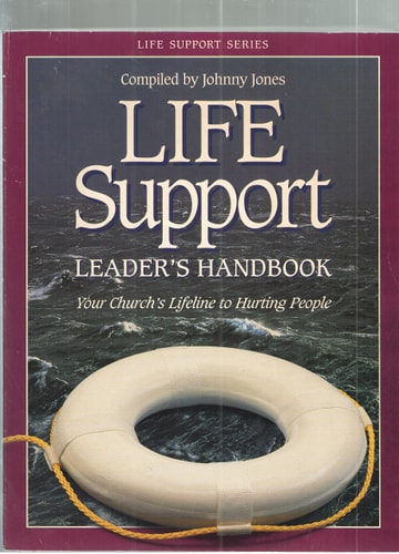 Life support leader's handbook: Your church's lifeline to hurting people (Life support series)