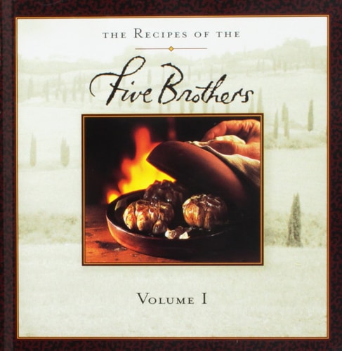 The Recipes of the Five Brothers: Volume I