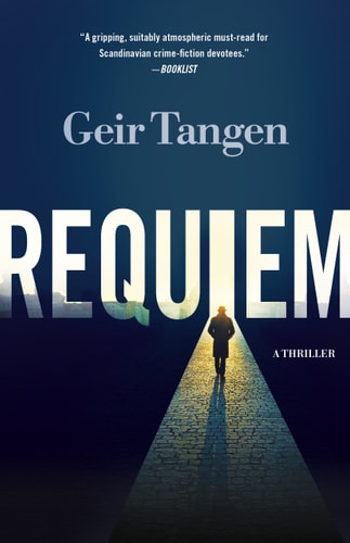Requiem: A Thriller (Gudmundsson and Skeisvoll)