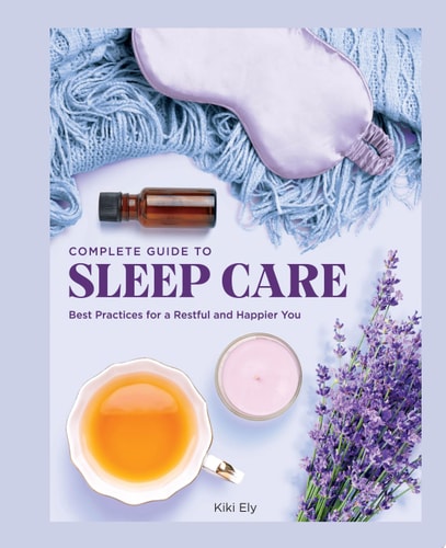 Complete Guide to Sleep Care Best Practices for a Restful and Happier You