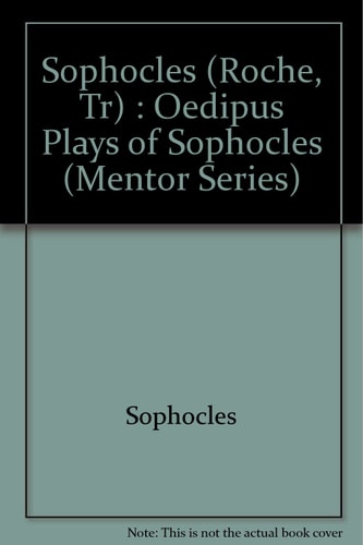 The Oedipus Plays of Sophocles