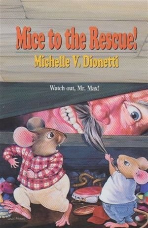 Mice to the Rescue!