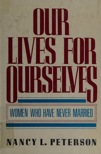Our Lives Ourselves