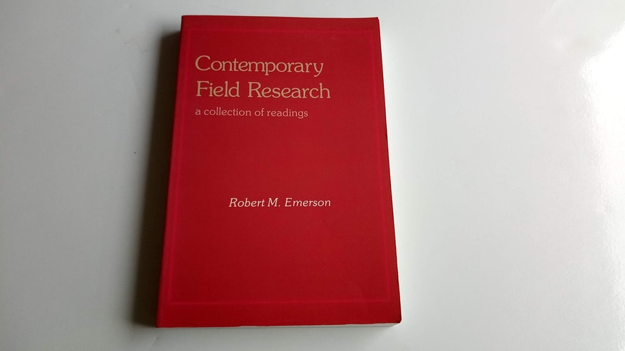 Contemporary Field Research: A Collection of Readings