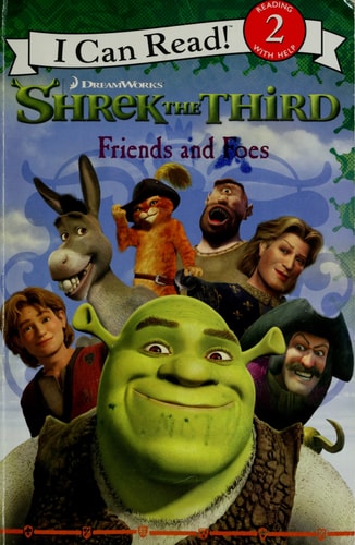 Shrek the Third: Friends and Foes (I Can Read Book 2)