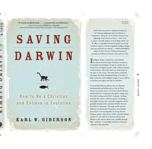 Saving Darwin: How to Be a Christian and Believe in Evolution