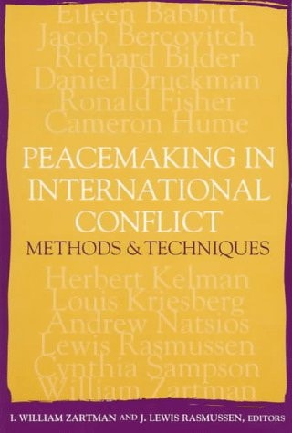 Peacemaking in International Conflict: Methods & Techniques