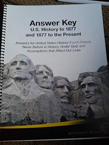 Answer Key U.S History to 1877 and 1877 to the Present