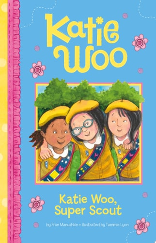 Katie Woo, Super Scout