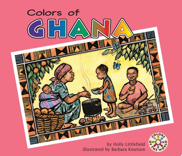 Colors of Ghana (Colors of the World)