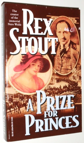 A Prize for Princes (Stout, Rex)