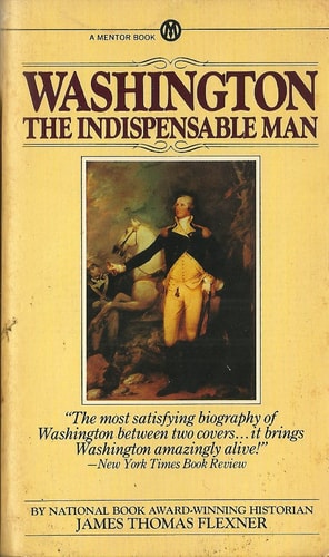 Washington: The Indispensable Man