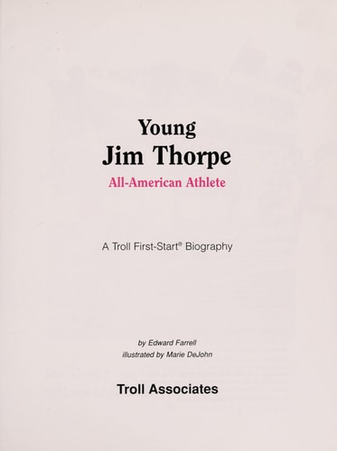 Young Jim Thorpe: All-American Athlete (A Troll First-Start Biography)