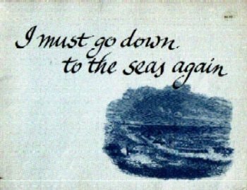 I Must Go Down to the Seas Again