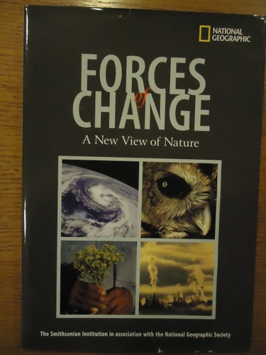 Forces of Change: A New View of Nature
