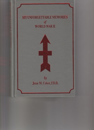 My Unforgetable Memories of World War II
