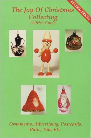 Joy of Christmas Collecting