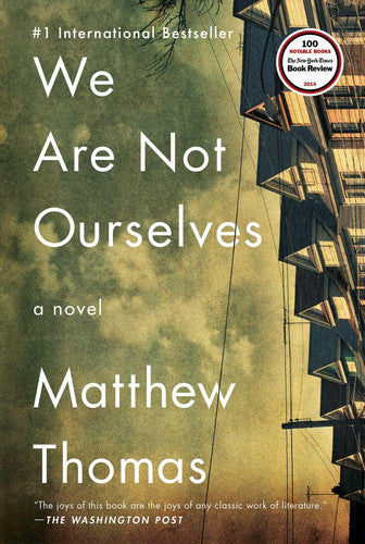We are not ourselves: a novel