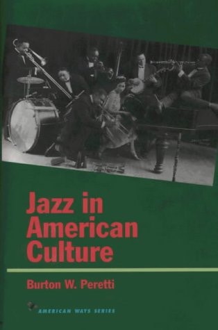 Jazz in American Culture (American Ways Series)