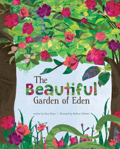 The Beautiful Garden of Eden (A Faith that God Built Book)