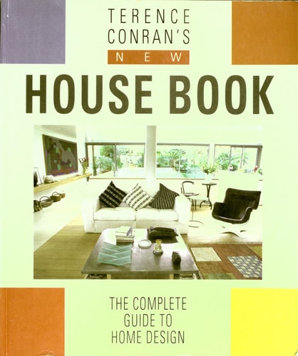 Terence Conrans New House Book the Compl