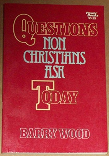 Questions non-Christians ask today