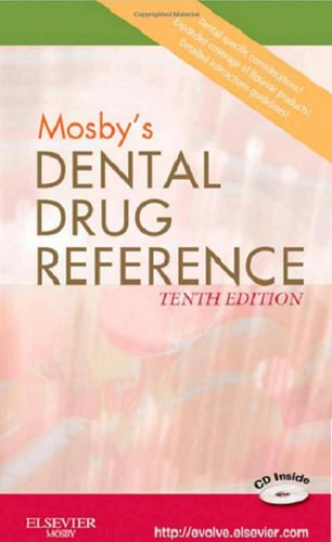 Mosby's Dental Drug Reference