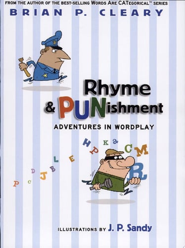 Rhyme & PUNishment: Adventures in Wordplay