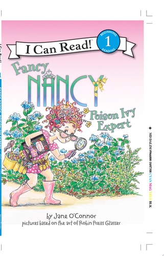 Fancy Nancy: Poison Ivy Expert (I Can Read Level 1)