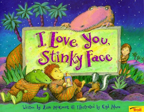 I Love You, Stinky Face