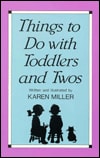 Things to Do With Toddlers and Twos