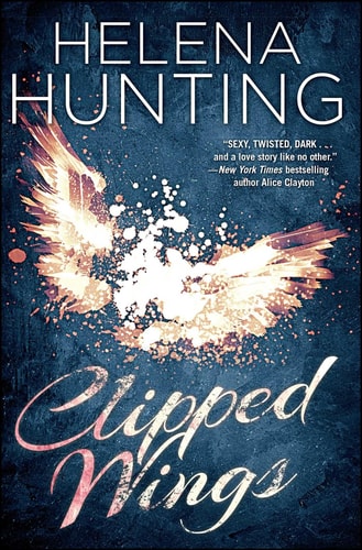 Clipped Wings (The Clipped Wings Series)