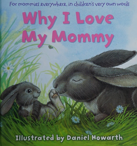 Why I Love My Mommy