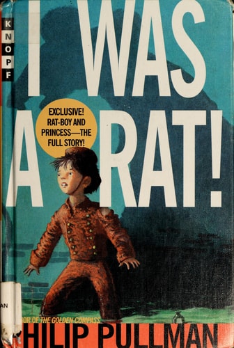 I Was A Rat!