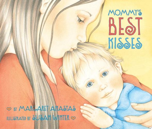 Mommy's Best Kisses